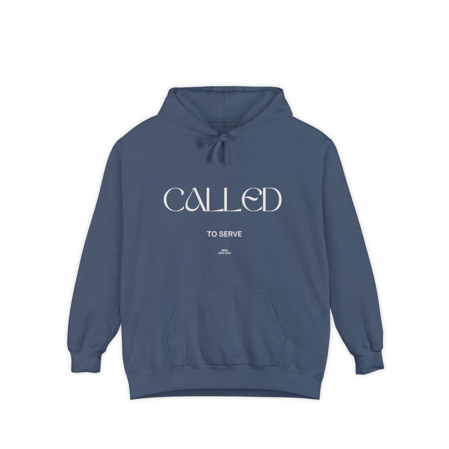 Called to Serve Unisex Garment-Dyed Hoodie | Inspirational Sweatshirt, Cozy Gift, Church Apparel, Motivational Wear, Relaxed Fit