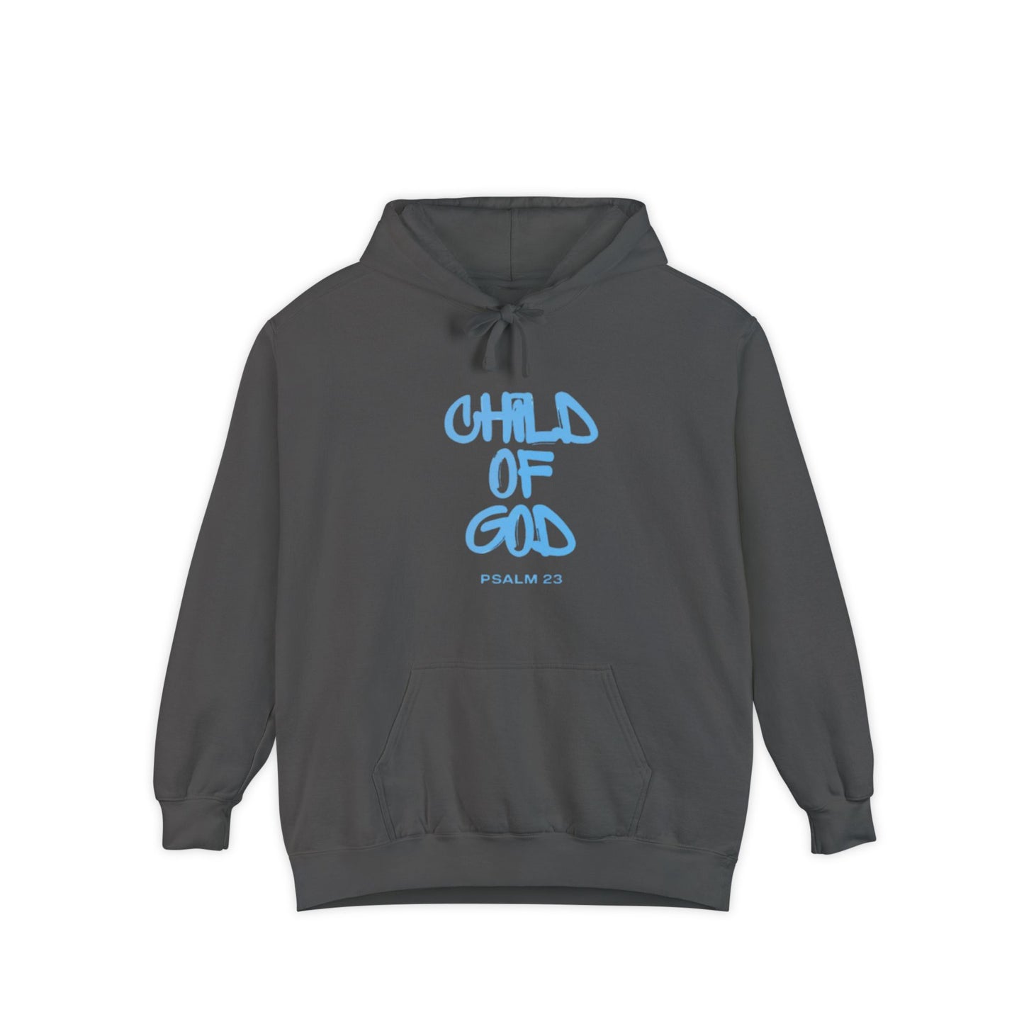 Child of God Unisex Garment-Dyed Hoodie - Soft Casual Spiritual Wear