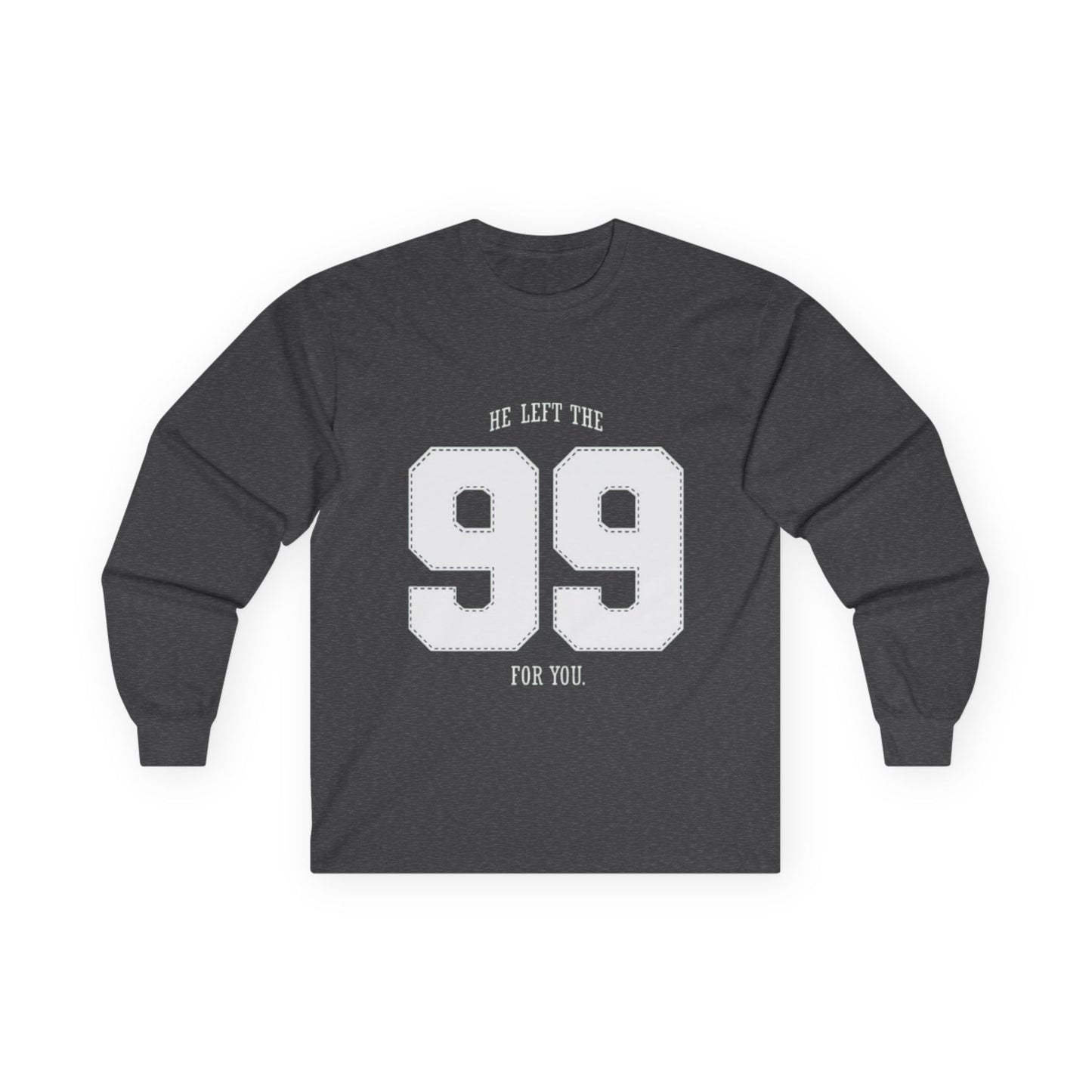 He Left The 99 Long Sleeve Tee