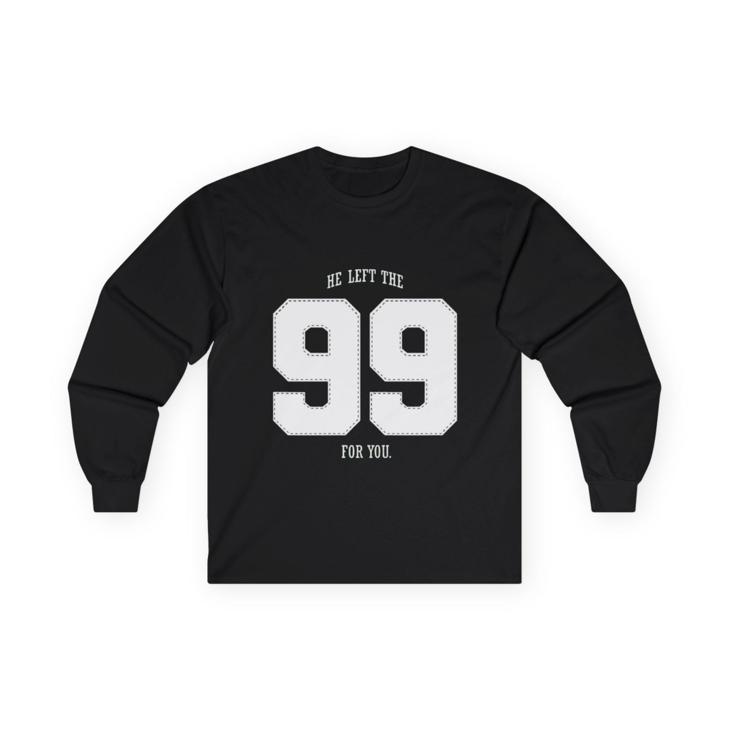He Left The 99 Long Sleeve Tee