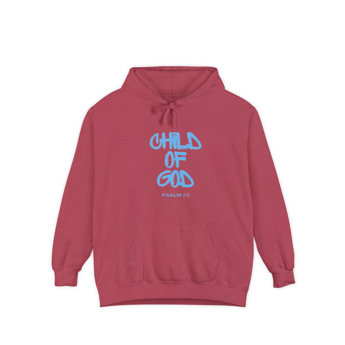Child of God Unisex Garment-Dyed Hoodie - Soft Casual Spiritual Wear