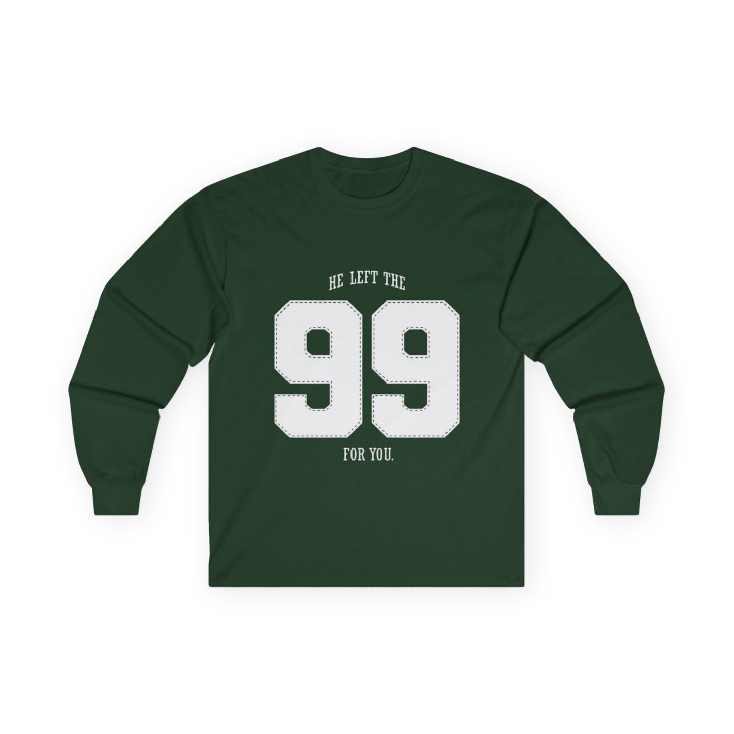 He Left The 99 Long Sleeve Tee