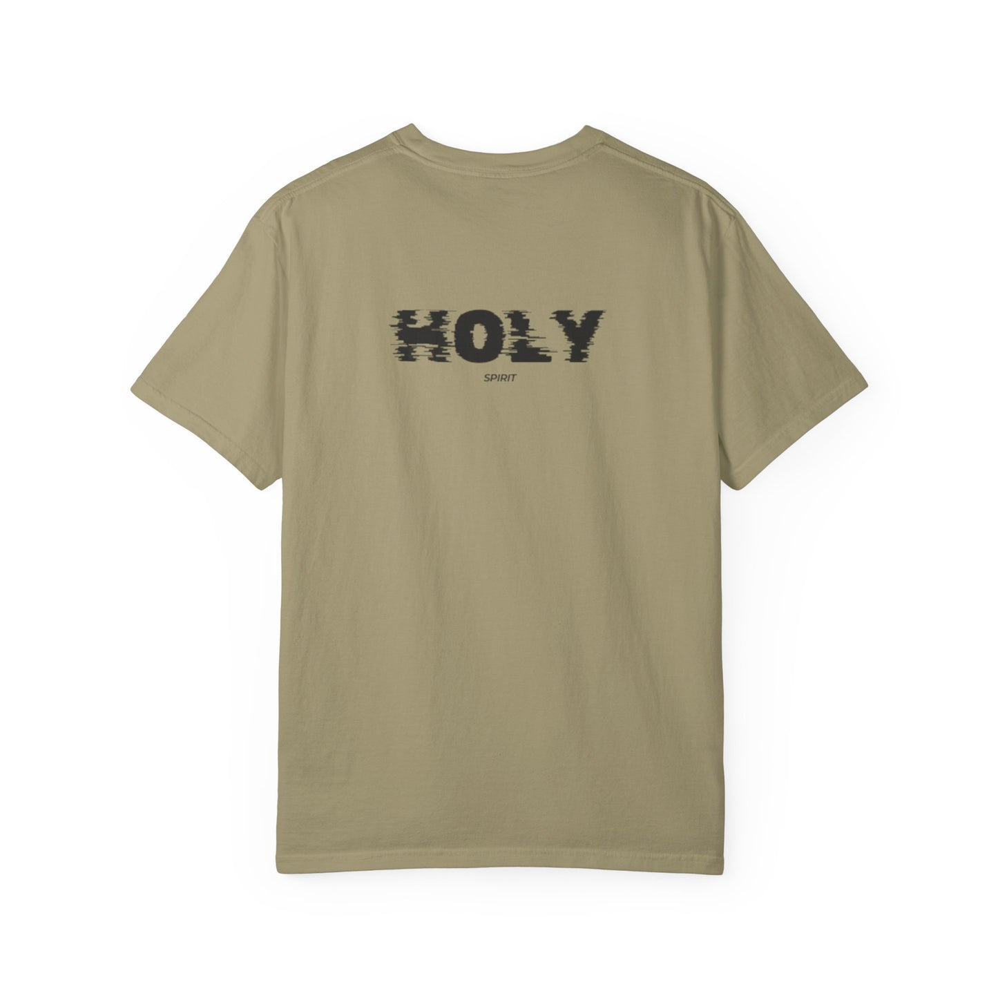 Holy Unisex Garment-Dyed T-Shirt, Faith-Based Tee, Everyday Wear, Casual Style, Gift for Believers, Spiritual Apparel