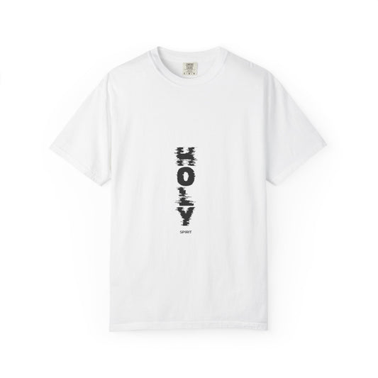 Holy Unisex Garment-Dyed T-Shirt, Faith-Based Tee, Everyday Wear, Casual Style, Gift for Believers, Spiritual Apparel