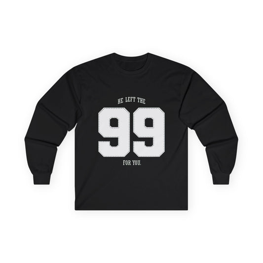 He Left The 99 Long Sleeve Tee